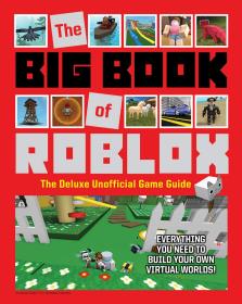 The Big Book of Roblox: Lüks resmi olmayan oyun rehberi