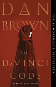 The Da Vinci Code by Dan Brown (Novel)